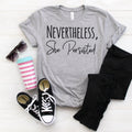 Nevertheless She Persisted Shirt - Women's Graphic Tee With Trendy Black Design